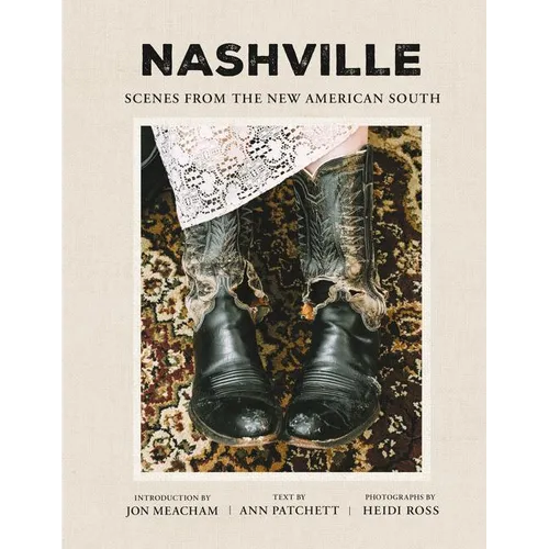 Nashville: Scenes from the New American South