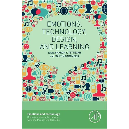 Emotions, Technology, Design, and Learning