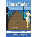 Damn Yankee: Murder in Myrtle Beach