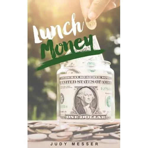 Lunch Money - Paperback