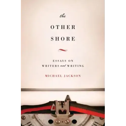 The Other Shore: Essays on Writers and Writing - Paperback