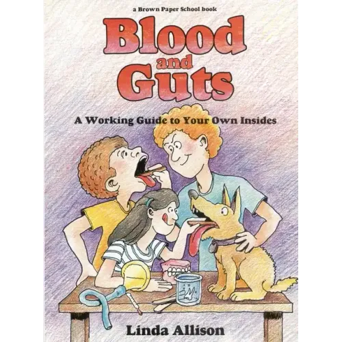 Brown Paper School book: Blood and Guts - Paperback