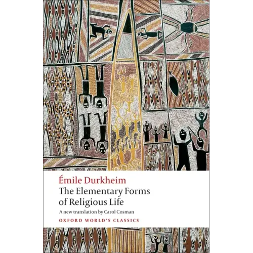 The Elementary Forms of Religious Life - Paperback