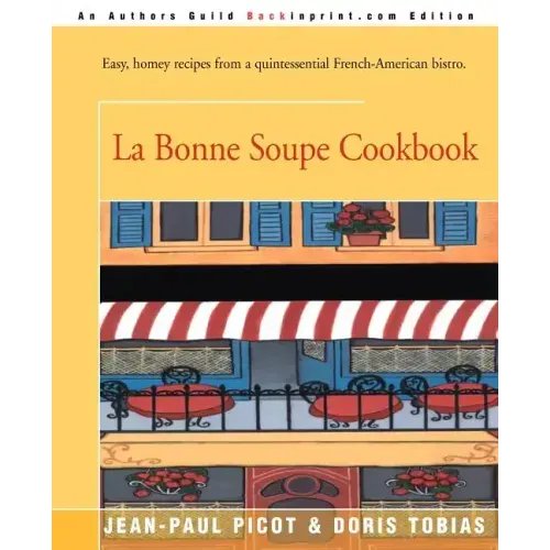 La Bonne Soupe Cookbook - Paperback