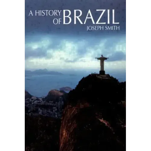 A History of Brazil - Paperback