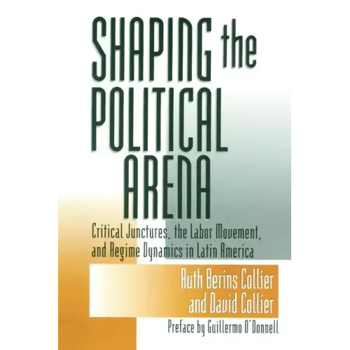 Shaping the Political Arena - Paperback