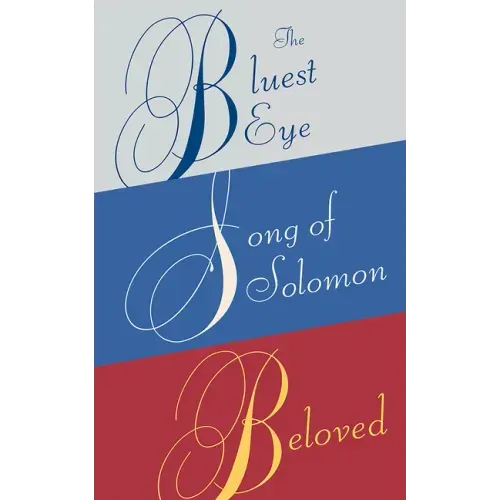 Toni Morrison Box Set: The Bluest Eye, Song of Solomon, Beloved - Paperback