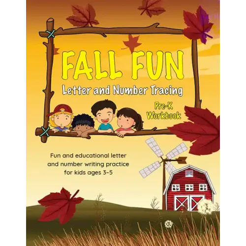 Fall Fun Letter and Number Tracing: Pre-K Workbook - Paperback