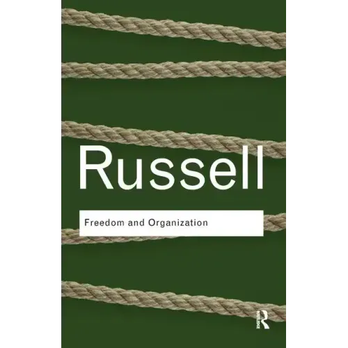 Freedom and Organization - Paperback