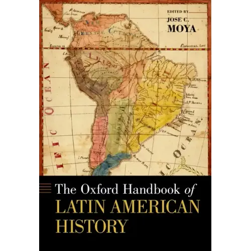 The Oxford Handbook of Latin American History - Paperback