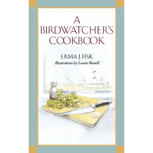 A Birdwatcher's Cookbook - Paperback