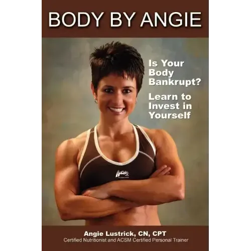 Body by Angie - Paperback