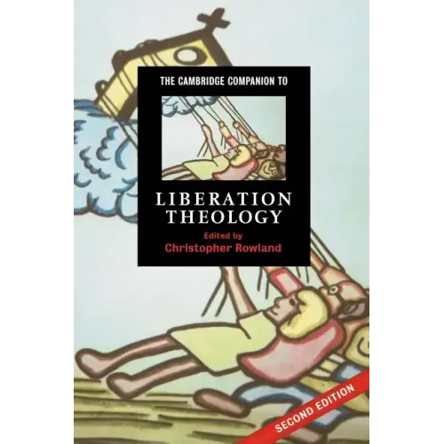 The Cambridge Companion to Liberation Theology - Paperback