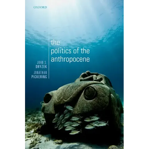 The Politics of the Anthropocene - Paperback