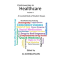Controversies in Healthcare Volume II