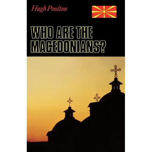 Who Are the Macedonians?: Second Edition - Paperback