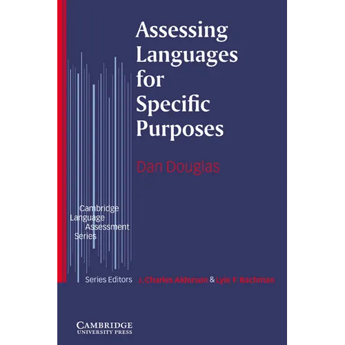 Assessing Languages for Specific Purposes