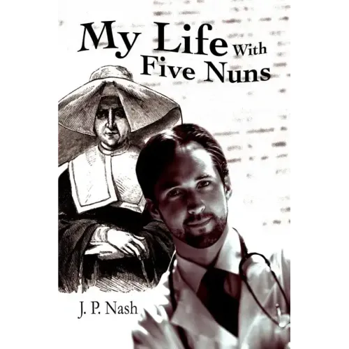 My Life With Five Nuns - Paperback