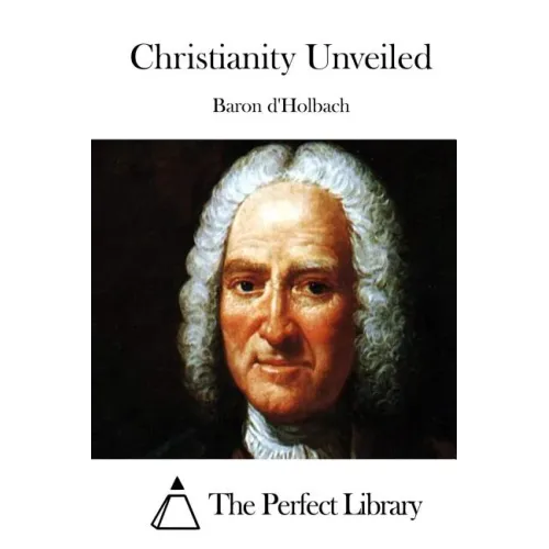 Christianity Unveiled - Paperback