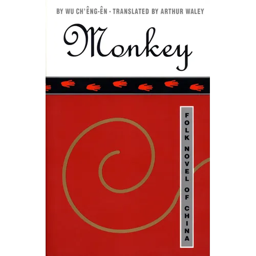 Monkey: Folk Novel of China - Paperback