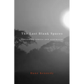 Last Blank Spaces: Exploring Africa and Australia