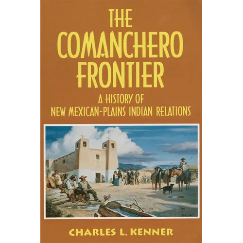 Comanchero Frontier - Paperback
