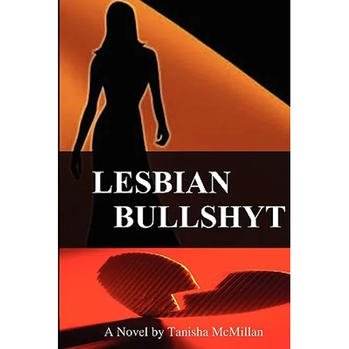 Lesbian Bullshyt