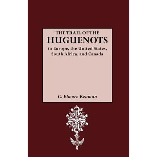 Trail of the Huguenots - Paperback