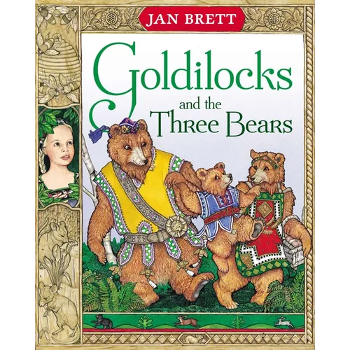 Goldilocks and the Three Bears - Hardcover