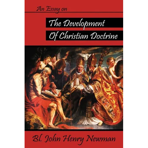 An Essay on the Development of Christian Doctrine