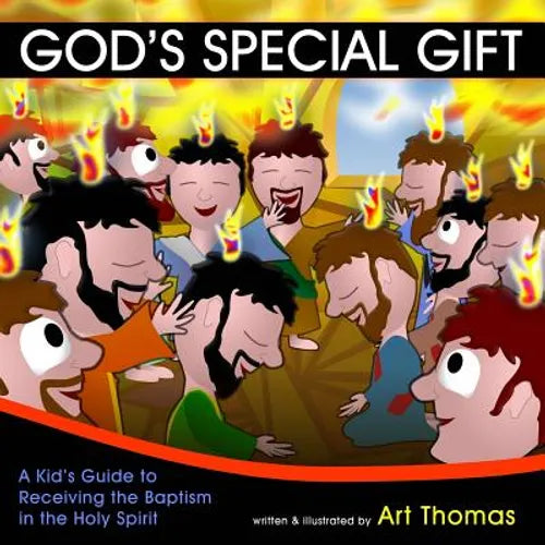 God's Special Gift: A Kid's Guide to Receiving the Baptism in the Holy Spirit - Paperback