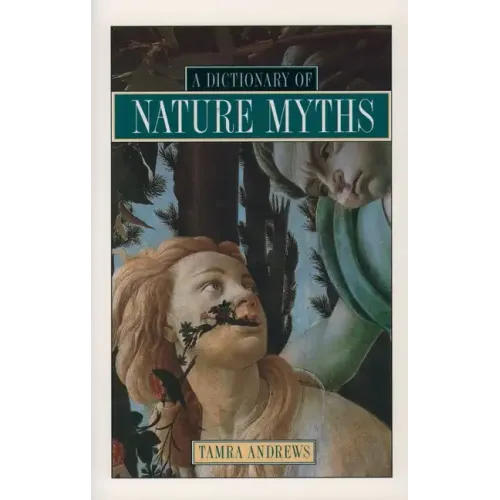 A Dictionary of Nature Myths - Paperback