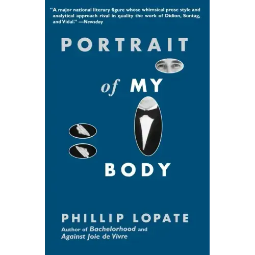 Portrait of My Body: A Memoir in Essays - Paperback