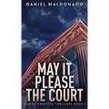 May It Please The Court