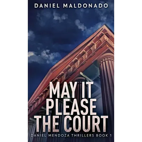May It Please The Court - Hardcover
