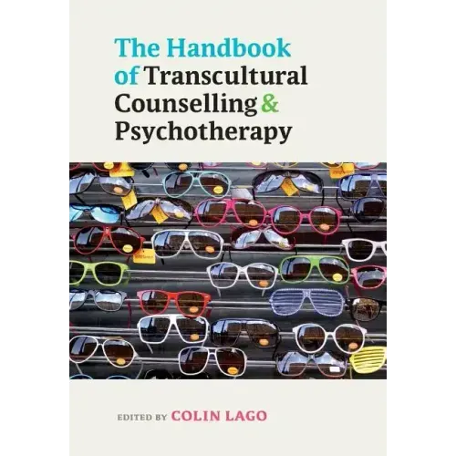 The Handbook of Transcultural Counselling and Psychotherapy - Paperback