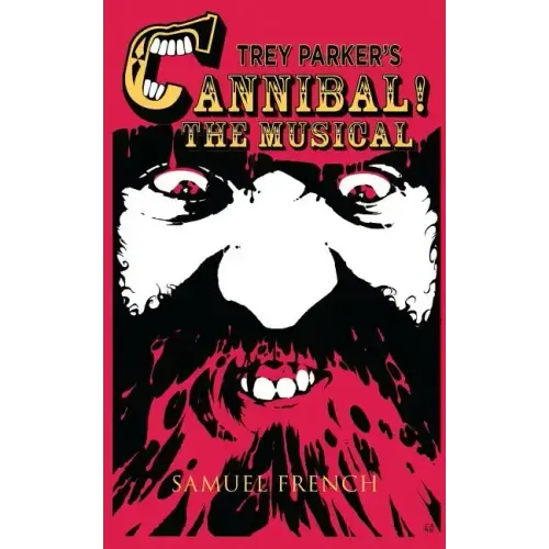 Trey Parker's Cannibal! The Musical - Paperback
