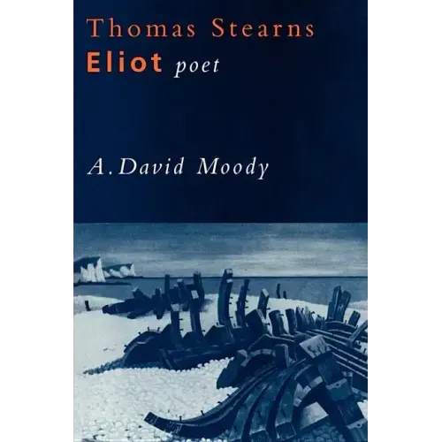 Thomas Stearns Eliot, Poet - Paperback