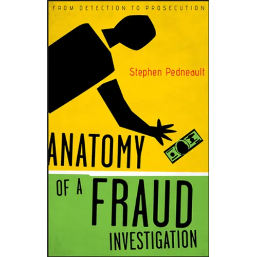 Anatomy of a Fraud Investigation