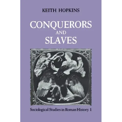 Conquerors and Slaves - Paperback