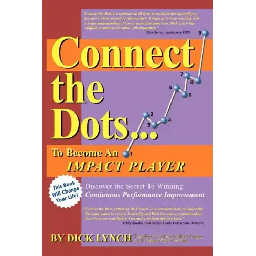 Connect the Dots...To Become An Impact Player - Paperback