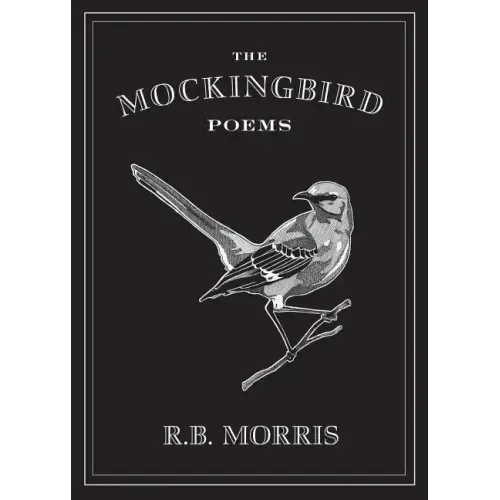 The Mockingbird Poems - Paperback