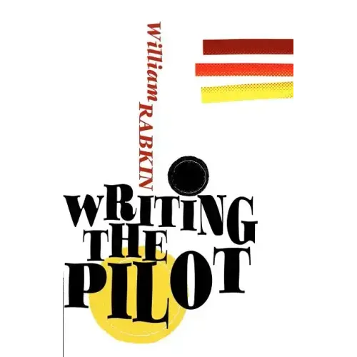 Writing the Pilot - Paperback