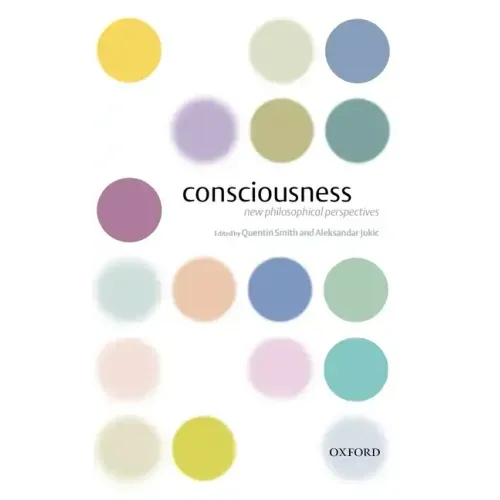 Consciousness: New Philosophical Perspectives - Hardcover
