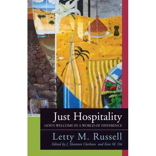Just Hospitality: God's Welcome in a World of Difference - Paperback