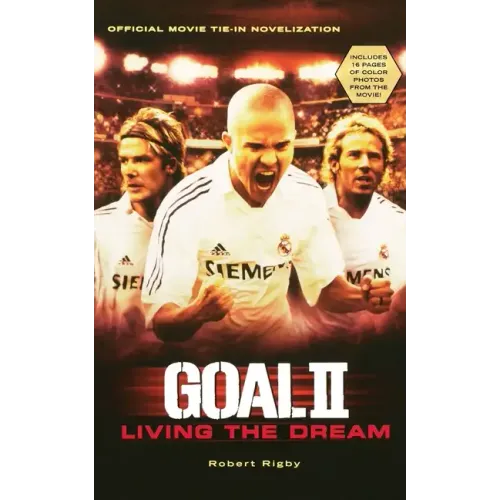 Goal! II: Living the Dream - Paperback