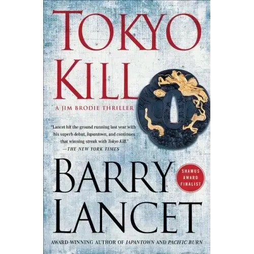 Tokyo Kill: A Jim Brodie Thriller - Paperback
