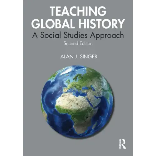 Teaching Global History: A Social Studies Approach - Paperback