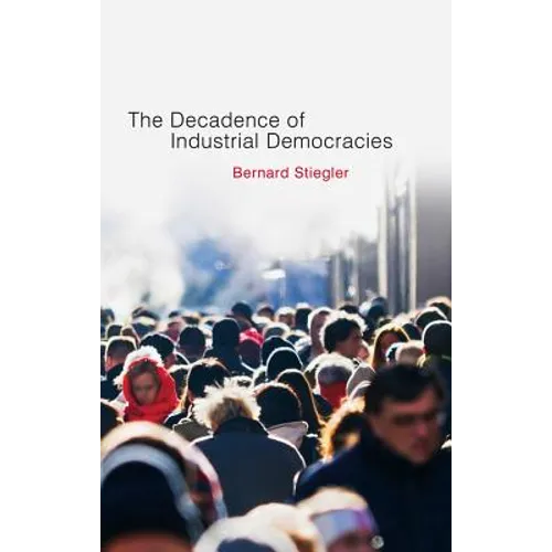 Decadence of Industrial Democracies - Paperback