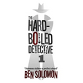 The Hard-Boiled Detective 1: First Series Collection